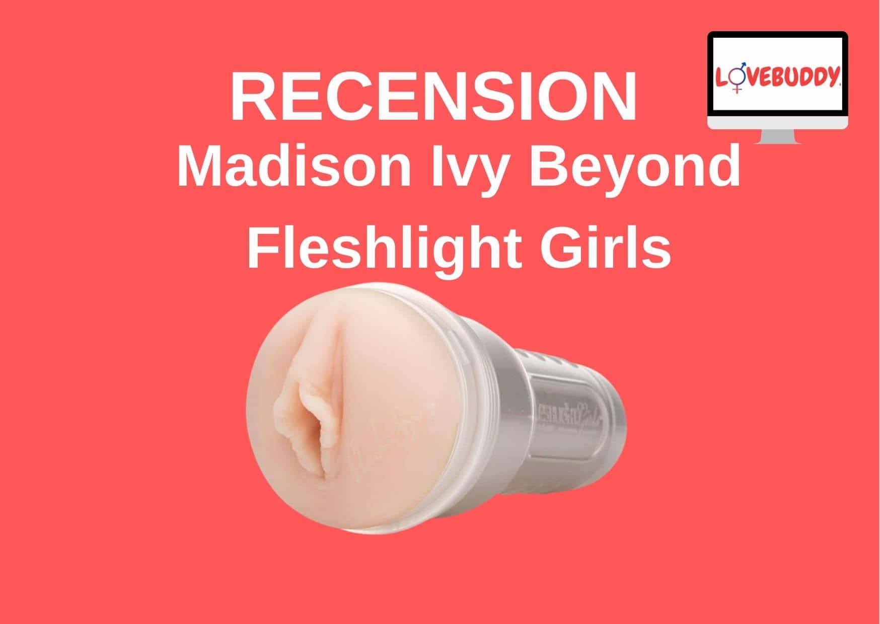 → Recension - Madison Ivy Beyond Fleshlight [januari 2024]